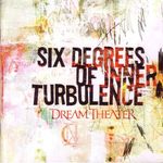 Dream Theater &ndash; Six Degrees Of Inner Turbulence cover art