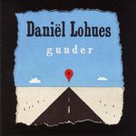 Daniël Lohues &ndash; Gunder cover art