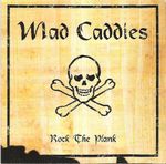 Mad Caddies &ndash; Rock The Plank cover art