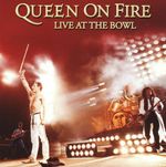 Queen &ndash; Queen On Fire (Live At The Bowl) cover art