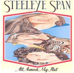 Steeleye Span &ndash; All Around My Hat cover art