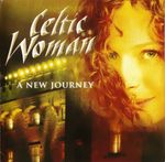 Celtic Woman &ndash; A New Journey cover art