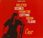 Caro Emerald &ndash; Deleted Scenes From The Cutting Room Floor cover art