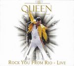 Queen &ndash; Rock You From Rio - Live cover art