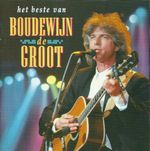 Boudewijn De Groot &ndash; Het Beste Van Boudewijn De Groot cover art