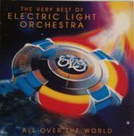 Electric Light Orchestra &ndash; All Over The World - The Very Best Of Electric Light Orchestra cover art