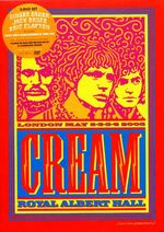 Cream (2) &ndash; Royal Albert Hall - London - May 2-3-5-6 05 cover art