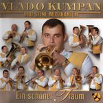 Vlado Kumpan und seine Musikanten &ndash; Ein schöner Traum cover art
